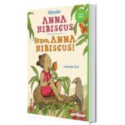 Anna Hibiscus. Bravo, Anna Hibiscus! (volumul I si II)
