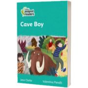 Cave Boy! Collins Peapod Readers. Level 3