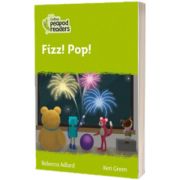 Fizz! Pop! Collins Peapod Readers. Level 2