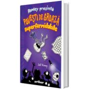 Rowley prezinta: Povesti de groaza superformidabile, volumul 3