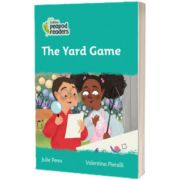 The Yard Game. Collins Peapod Readers. Level 3
