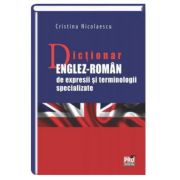 Dictionar englez-roman de expresii si terminologii specializate