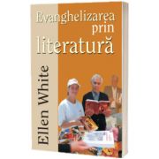 Evanghelizarea prin literatura