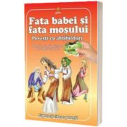 Fata babei si fata mosului
