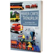 Marea carte a trenurilor