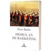 Primul an de marketing