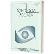 Psihologia sociala. Buletinul Laboratorului Psihologia campului social 49 (I)/2022