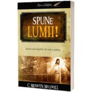 Spune lumii