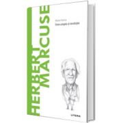 Volumul 63. Descopera Filosofia. Herbert Marcuse