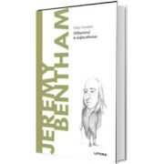 Volumul 69. Descopera Filosofia. Jeremy Bentham