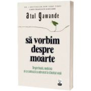 Sa vorbim despre moarte