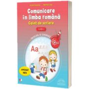 Comunicare in limba romana. Caiet de scriere pentru clasa I