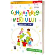 Cunoasterea mediului. Caiet de activitati. Grupa mare 5-6 ani