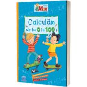 Invata cu Max. Calculam de la 0 la 100