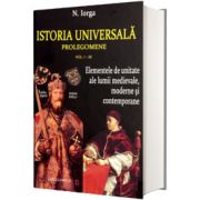 Istoria universala. Prolegomene, volumele I-III