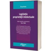 Legislatia proprietatii intelectuale. Actualizata la 1 septembrie 2022