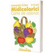 Midicolorici. Carte de colorat 4-5 ani