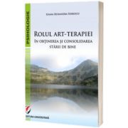 Rolul art-terapiei in obtinerea si consolidarea starii de bine