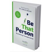 Be That Person