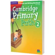 Cambridge Primary Path Level 2. Grammar and Writing Workbook