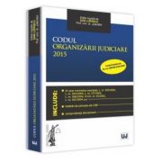 Codul organizarii judiciare 2015