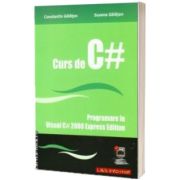 Curs de C#. Programare in Visual C# 2008 Express Edition