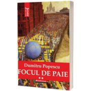 Focul de paie. Volumul 2