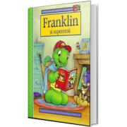 Franklin si supereroii