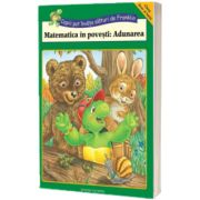 Copiii pot invata alaturi de Franklin. Matematica in povesti, adunarea