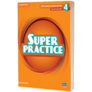 Super Minds Level 4. Super Practice Book. British English (2nd Edition)