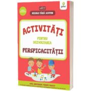 Activitati pentru dezvoltarea perspicacitatii. Contine Abtibilduri