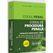Codul penal si Codul de procedura penala: ianuarie 2023. Editie tiparita pe hartie alba