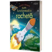 Cum functioneaza o racheta (Usborne)