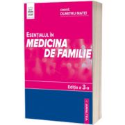 Esentialul in medicina de familie. Editia a III-a - Softcover