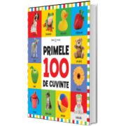 Bebe invata. Primele 100 de cuvinte (format mare)