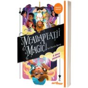Neadaptatii magici (volumul 2) A doua poveste (paperback)