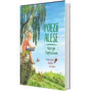 Poezii alese.Poeti mari pentru cei mici - George Topirceanu