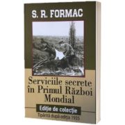 Serviciile Secrete in Primul Razboi Mondial