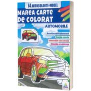 Automobile - Marea carte de colorat + 64 autocolante model