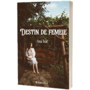 Destin de femeie