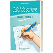 Caiet de scriere. Clasa I. Partea 1. CSAK1