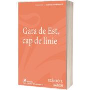 Gara de Est, cap de linie