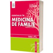 Esentialul in Medicina de Familie, editia a 4-a