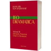 Teodramatica. Vol. II - Omul in Dumnezeu