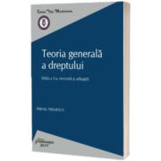 Teoria generala a dreptului. Editia a 3-a