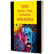 Teste pentru a trezi si dinamiza inteligenta