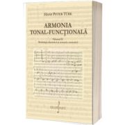 Armonia Tonal - Functionala. Volumul a II-a