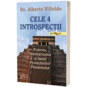 Cele 4 Introspectii