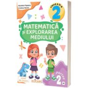 Matematica si explorarea mediului. Clasa a II-a. Partea a 2-a - (AR)