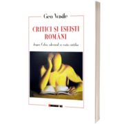 Critici si eseisti romani despre calea, adevarul si viata cartilor